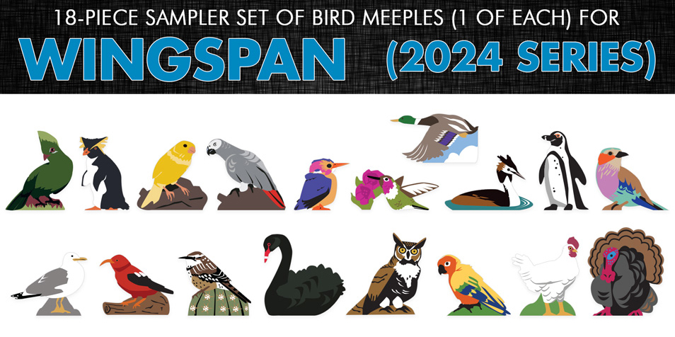 18-piece Sampler Set of Wingspan Birds from our 2024 Series (1 of each of the 18 types)